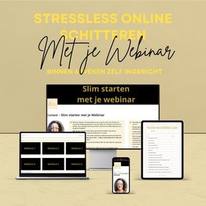 Stressless Online Schitteren met je Webinar