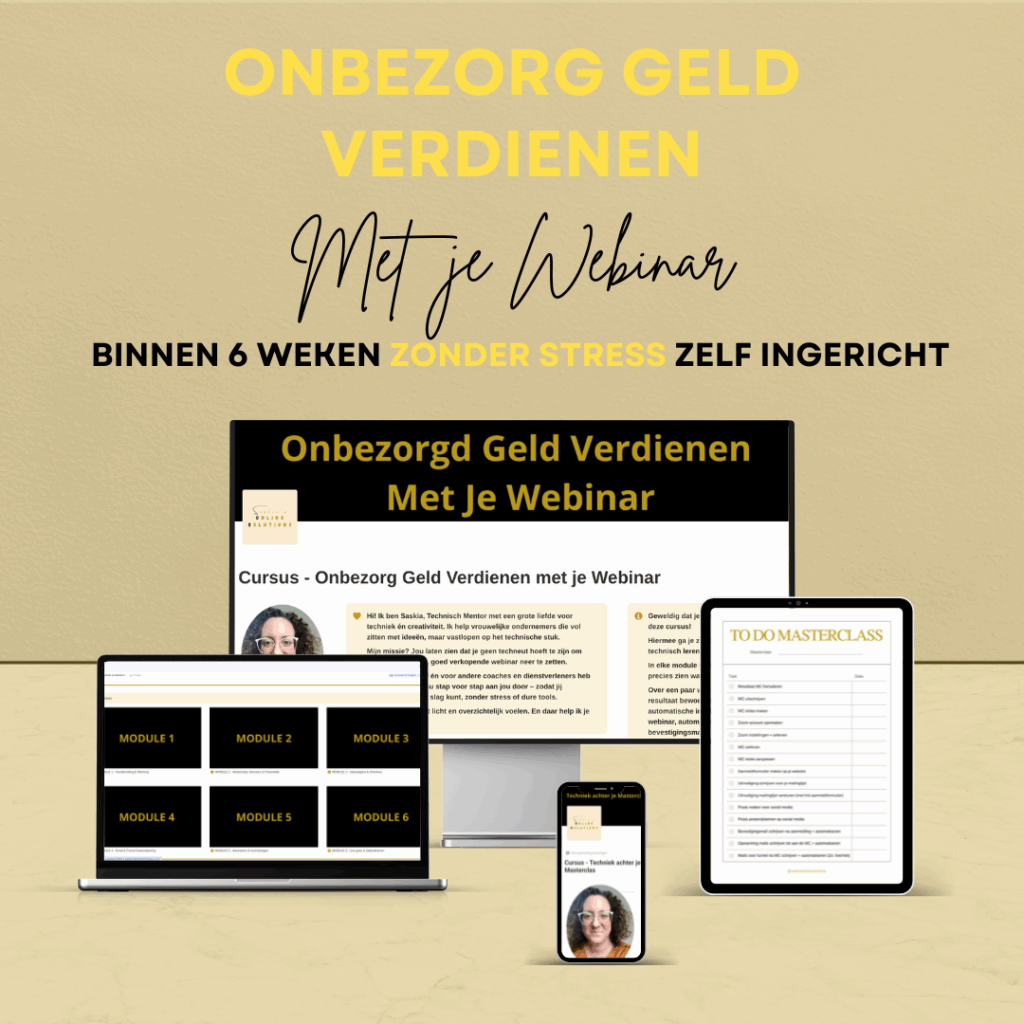 Onbezorgd Geld Verdienen met je Webinar