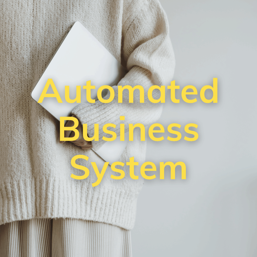 Automated Business System